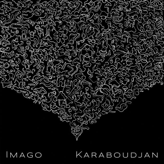 "IMAGO," by Karaboudjan.