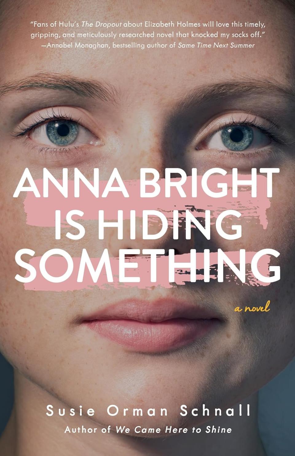 ‘Anna Bright is Hiding Something’ by Susie Orman Schnall