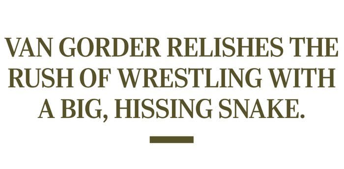 Pull quote reads "Van Gorder relishes the rush of wrestling with a big, hissing snake."