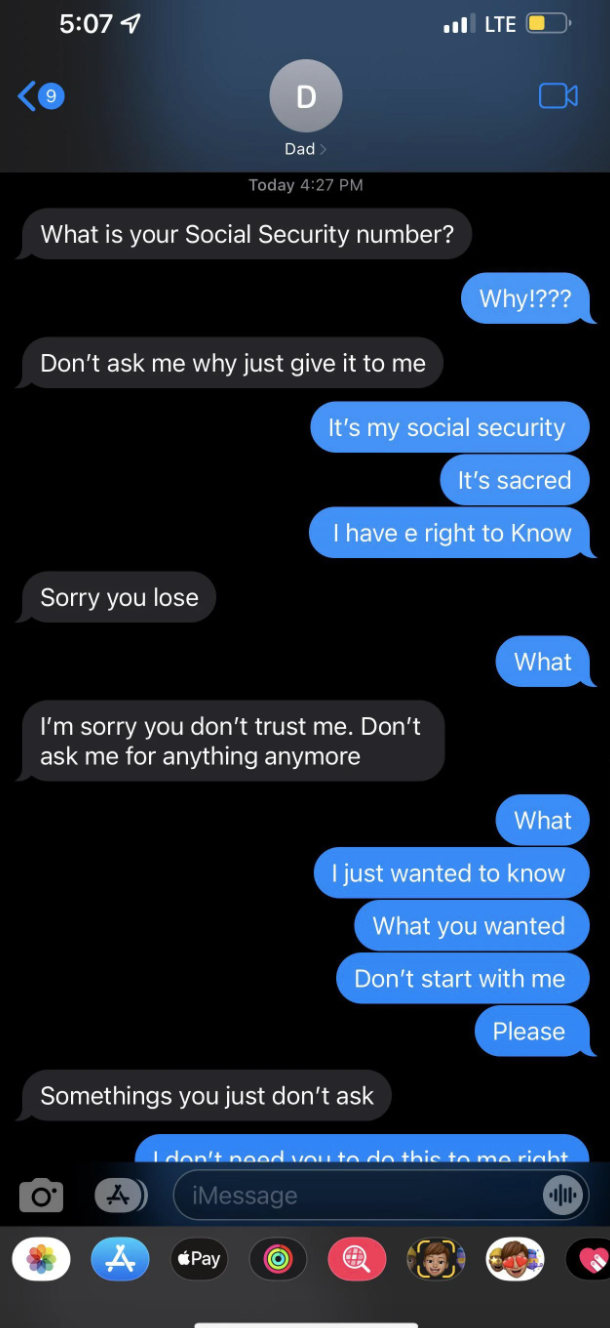 Dad angry that his kid won't give him their social security number