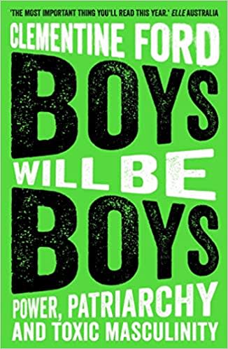 "Boys will be Boys"