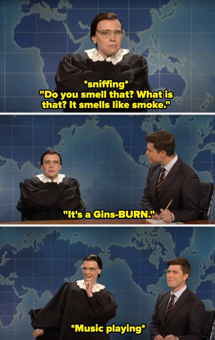 Kate McKinnon asking if it smells like smoke, then saying "It's a Gins burn"