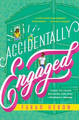 <i>Accidentally Engaged</i>, by Farah Heron