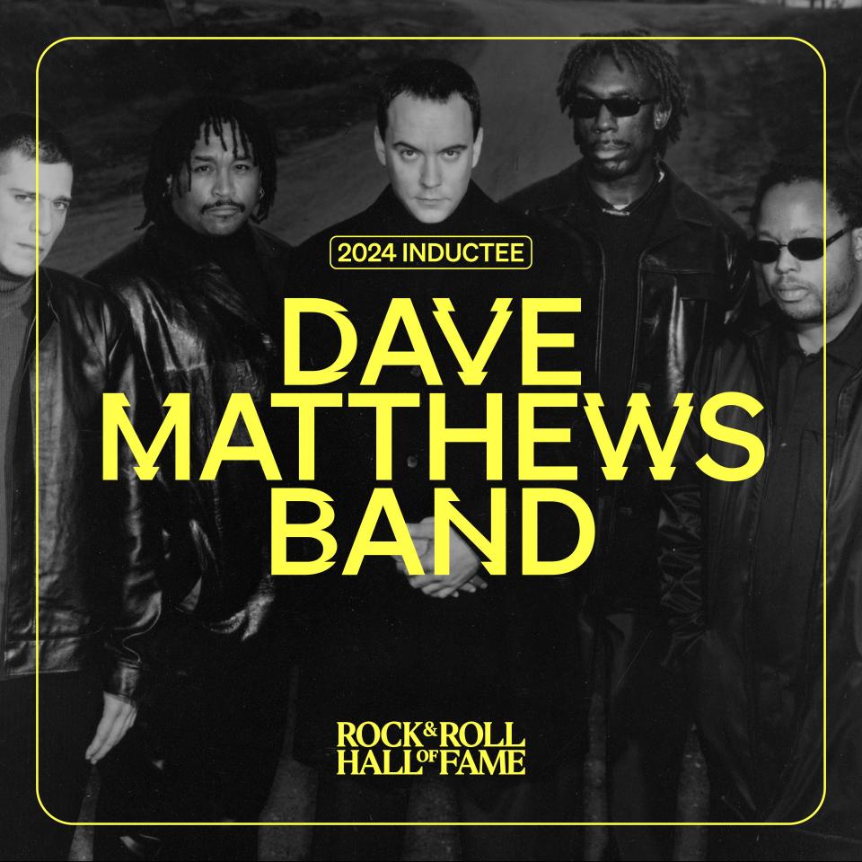 Dave Matthews Band was chosen for Rock and Roll Hall of Fame induction.