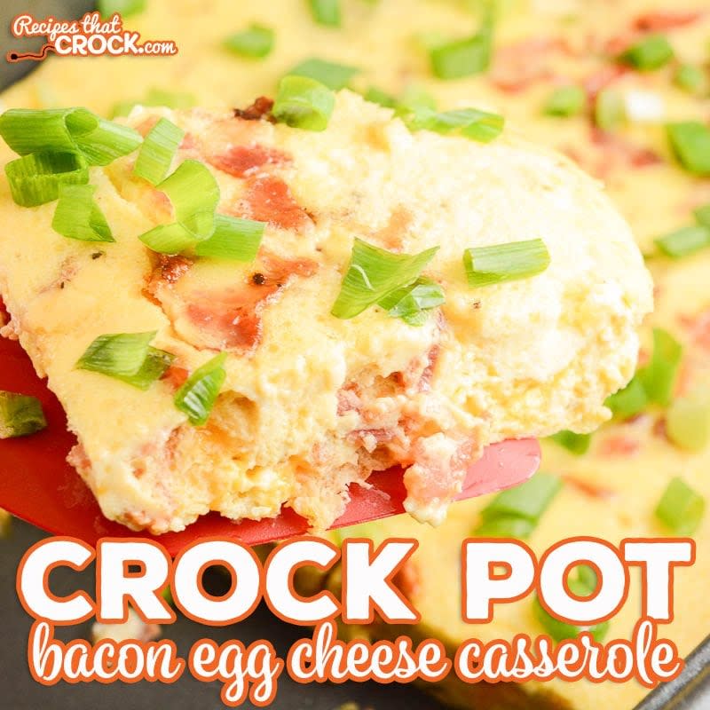 <p>Recipes That Crock</p><p><strong>Get the recipe: <a href="https://www.recipesthatcrock.com/crock-pot-bacon-egg-cheese-casserole/" rel="nofollow noopener" target="_blank" data-ylk="slk:Crock Pot Bacon Egg Cheese Casserole;elm:context_link;itc:0;sec:content-canvas" class="link rapid-noclick-resp">Crock Pot Bacon Egg Cheese Casserole</a></strong></p>