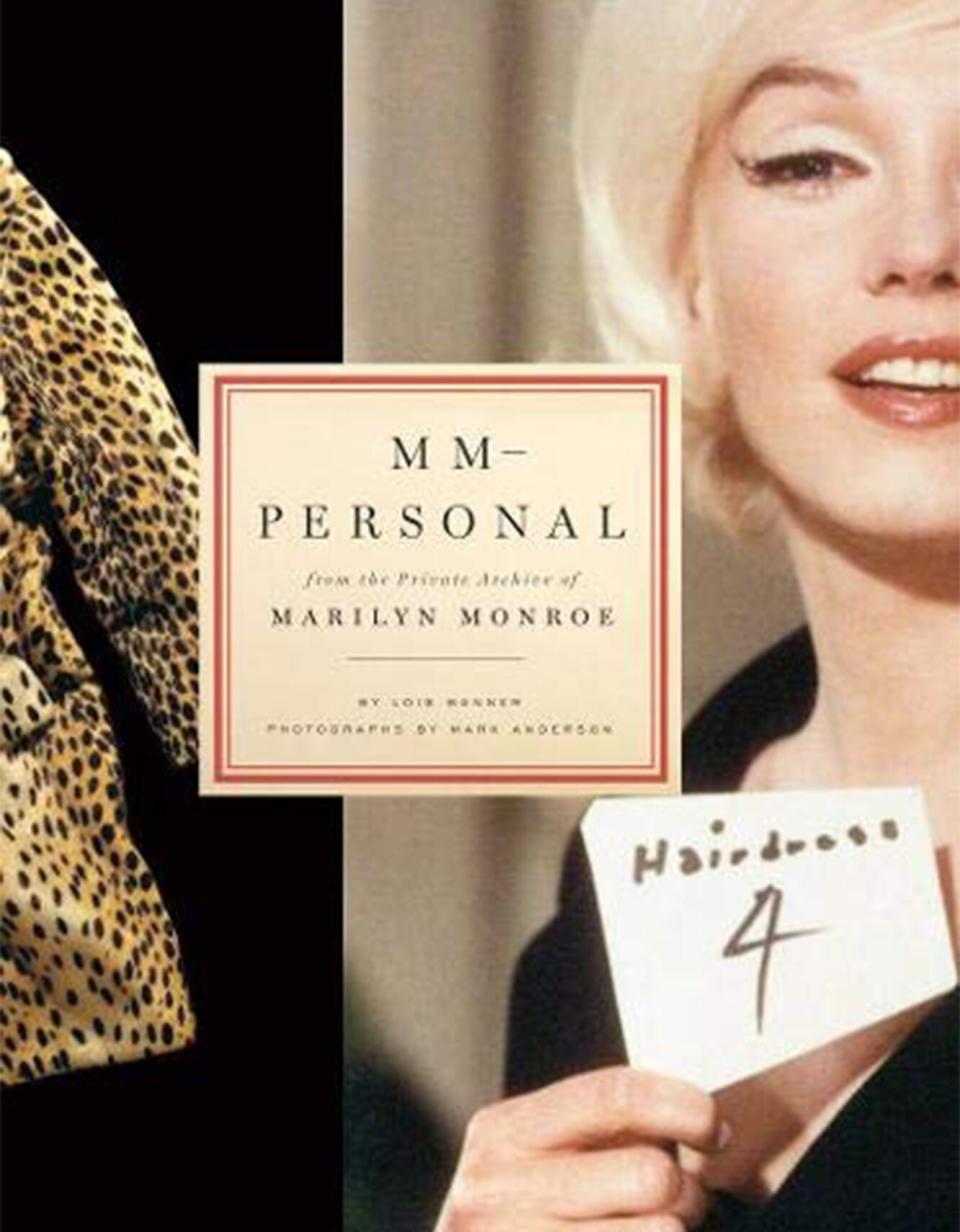 From the Private Archive of Marilyn Monroe by Lois Banner and Mark Andersen