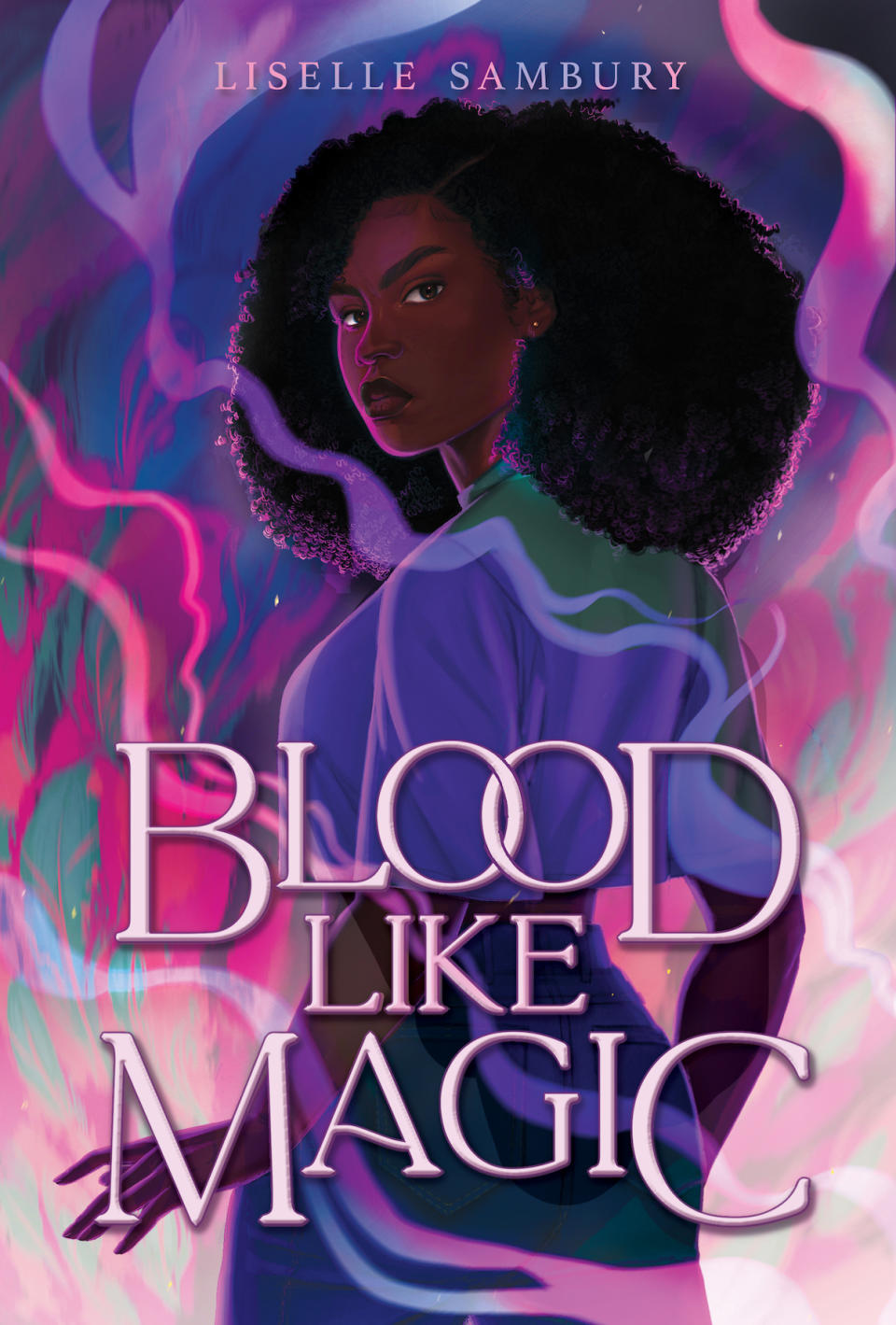 An illustrated Black teen surrounded by pink and purple smoke tendrils on the Blood Like Magic book cover
