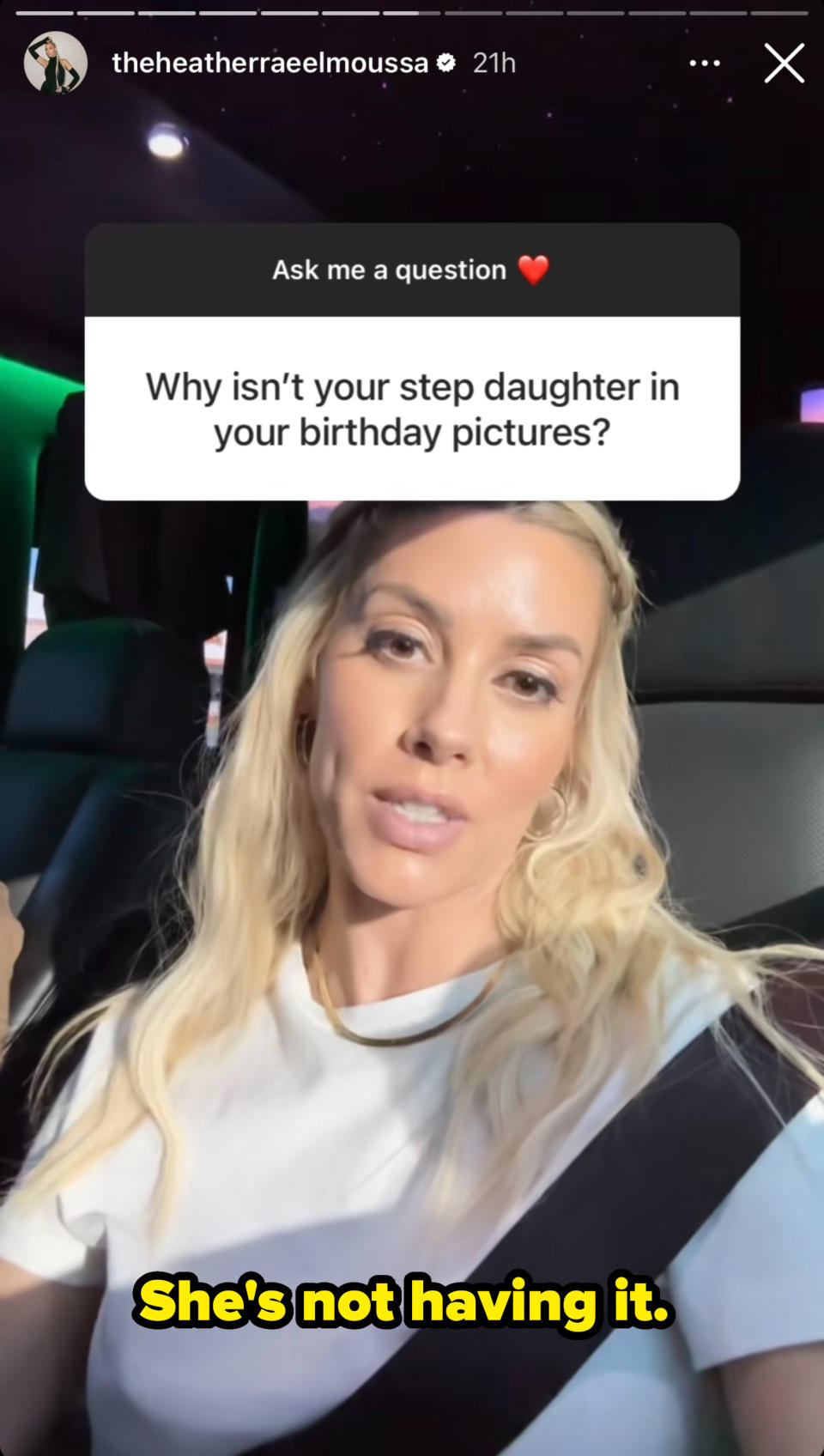 Heather Rae El Moussa in a selfie video, responds to a social media question about why her stepdaughter isn't in her birthday pictures