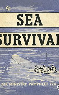 Sea Survival guide - Credit: Amazon