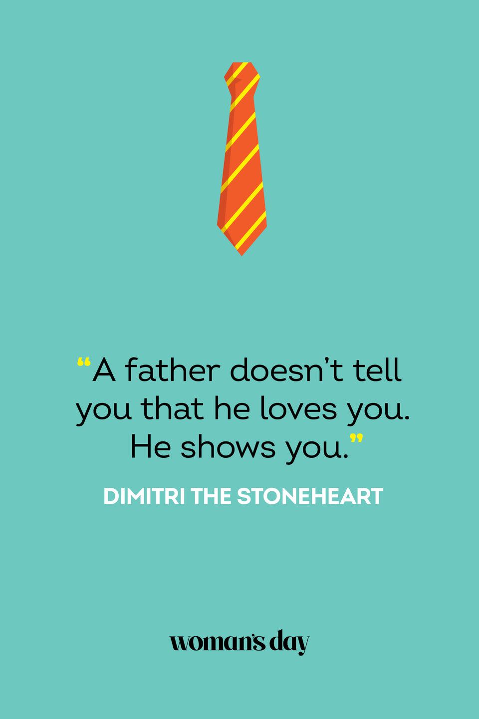 fathers day quotes dimitri the stoneheart