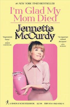 "I'm Glad My Mom Died" by Jennette McCurdy