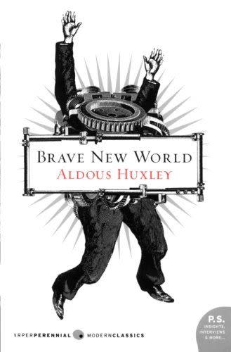 <i>Brave New World</i> by Aldous Huxley