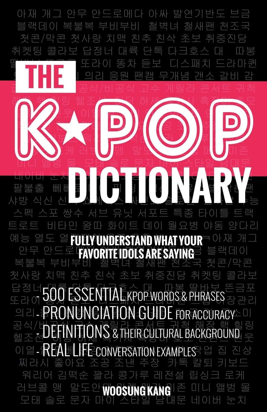 "The K-Pop Dictionary" by Woosung Kang