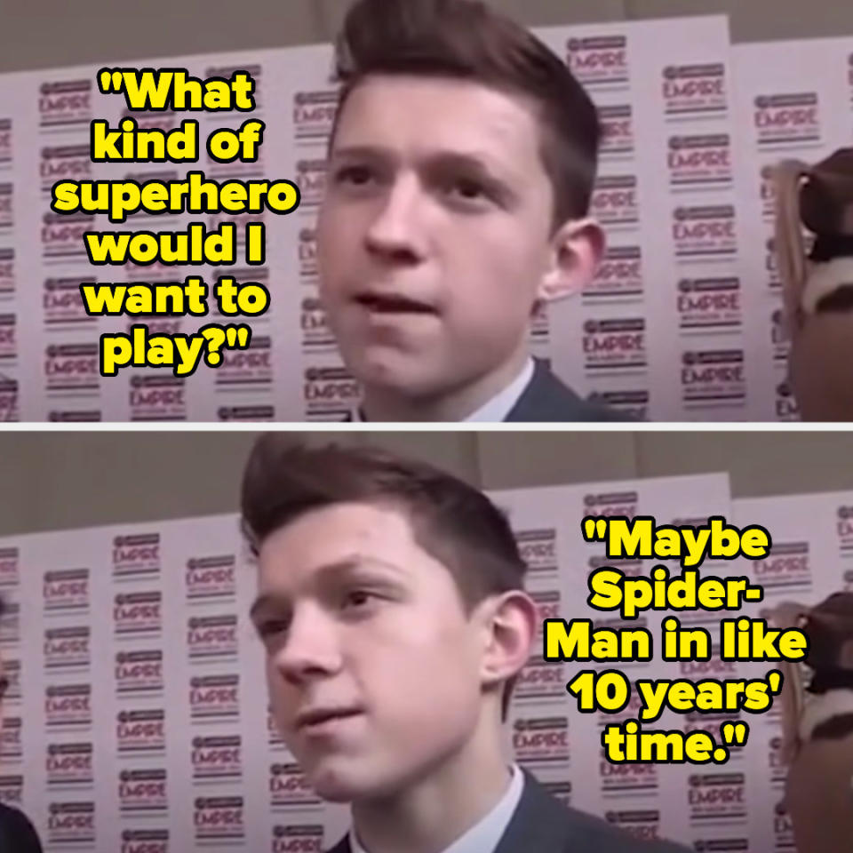 Tom repeats "what kind of superhero would I want to play" then says "maybe Spider-Man in like 10 years' time"