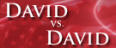 David vs. David