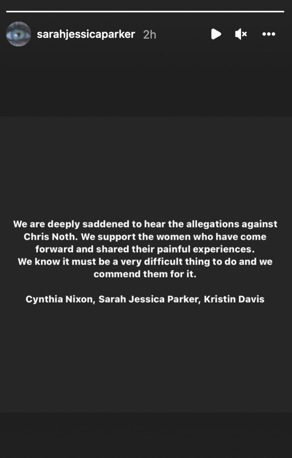 Sarah Jessica Parker, Cynthia Nixon, and Kristin Davis speak out after sexual assault allegations emerged against their co-star Chris Noth (Sarah Jessica Parker/Instagram)