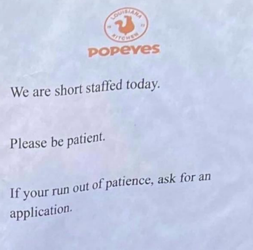 "If you run out of patience, ask for an application"