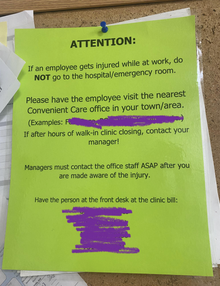 A notice for employees asking them not to go to the ER if they get injured at the job site