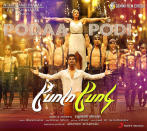 <b>Podaa Podi </b><br> This Tamil romance follows a young pair, Arjun and Nisha, as they find love and life through dance.