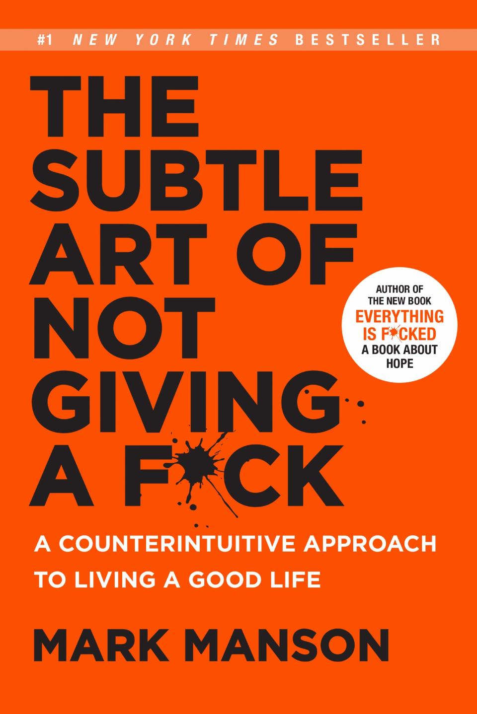 the self-help book titled the subtle art of not giving a f*ck on a white background