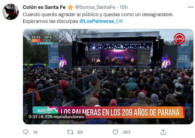 "Cuando querés agradar al público y quedas como un desagradable. Esperamos las disculpas @LosPalmeras_OK"