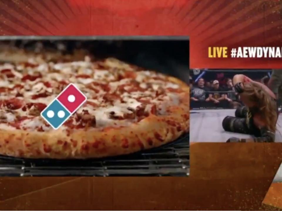 An ad for Domino's Pizza plays during an episode of AEW Dynamite on TNT.