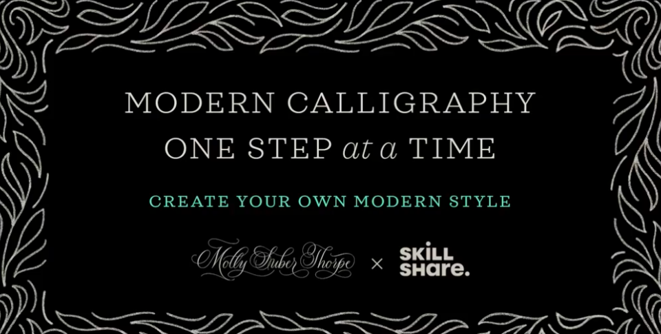 Transform your modern calligraphy style one step at a time. PHOTO: Skillshare