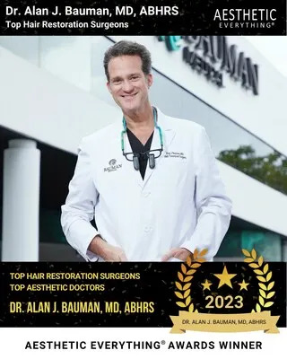 Dr. Alan J. Bauman Receives “#1 Top Hair Restoration Surgeon” in the 2023 Aesthetic Everything® Awards