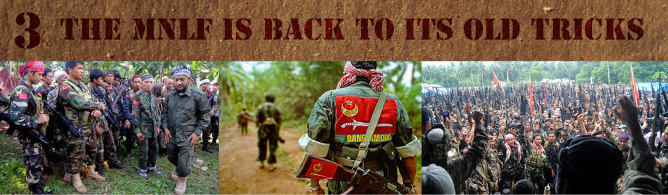 3. The MNLF is Back to Its Old Tricks