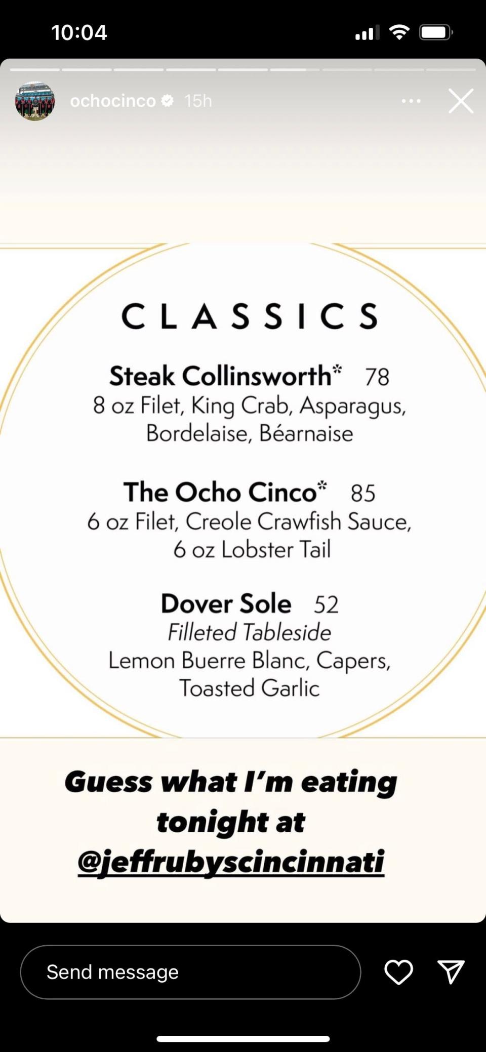 Johnson shared a photo of the menu at Jeff Ruby's, which includes "The Ocho Cinco," on his Instagram Story.