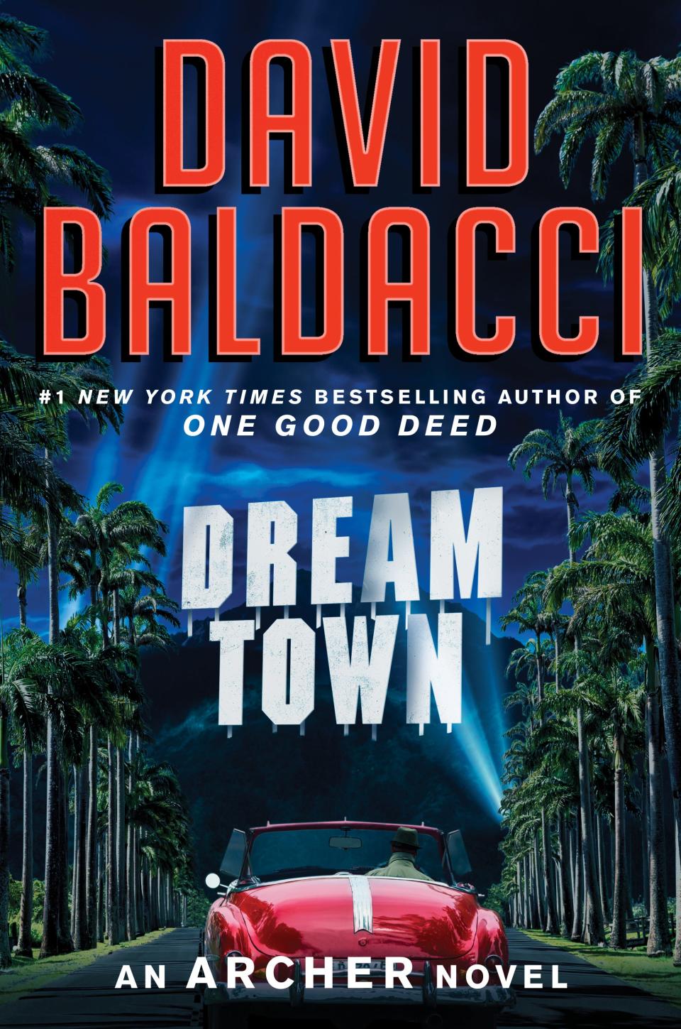 "Dream Town" by David Baldacci