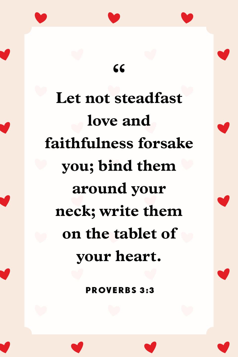 16) Proverbs 3:3