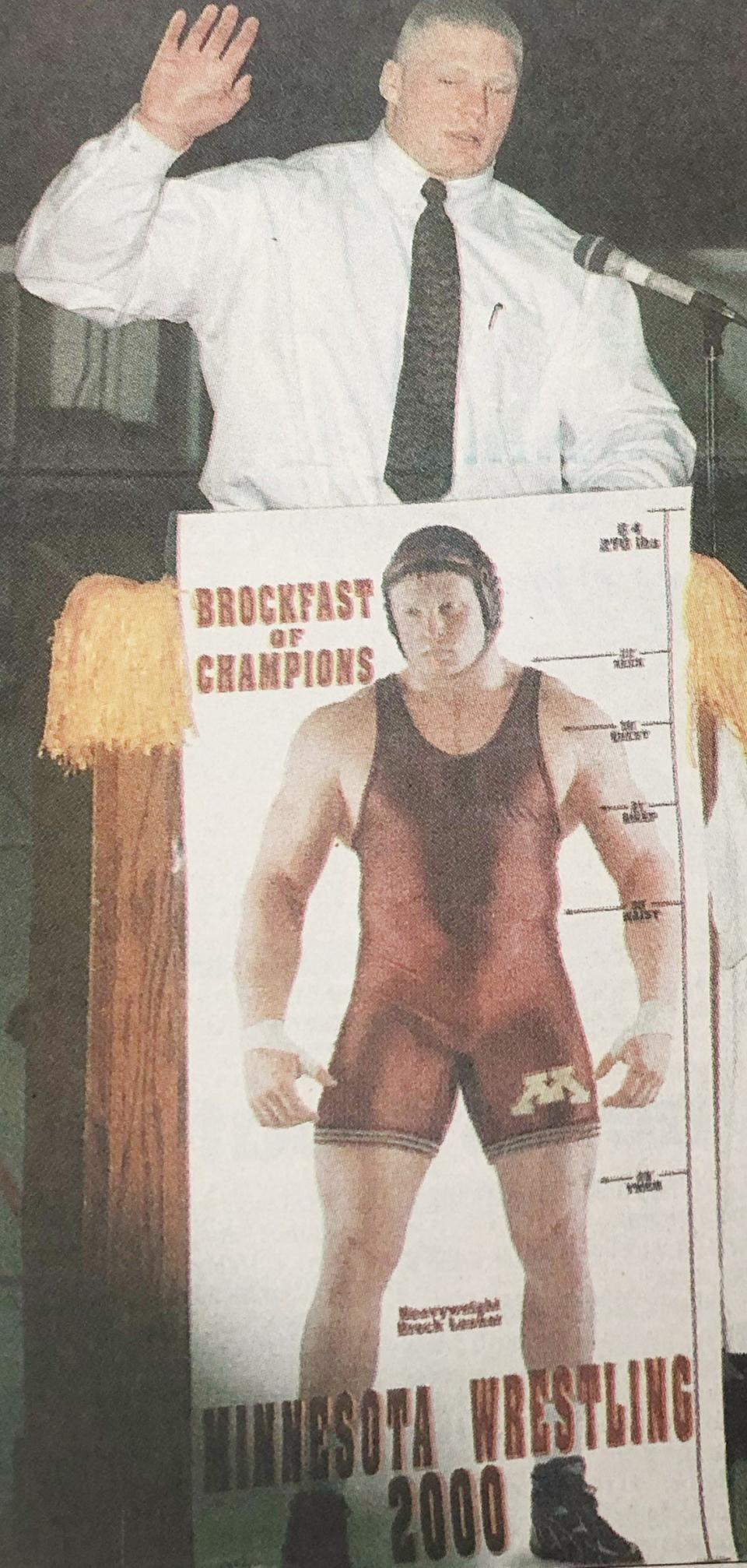 During a welcome-home celebration in April of 2000 in honor of the NCAA Division I wrestling championship he won at the University of Minnesota, Brock Lesnar of Webster announced in the Webster High School gymnasium that he had signed a contract to join the World Wrestling Federation.