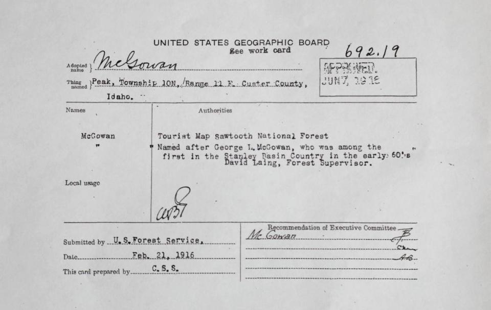 This U.S. Geographic Board “decision card” from the U.S. Forest Service, dated Feb. 21, 1916, shows that McGowan Peak is named after George L. McGowan, the correct spelling for one of Idaho’s most iconic peaks.