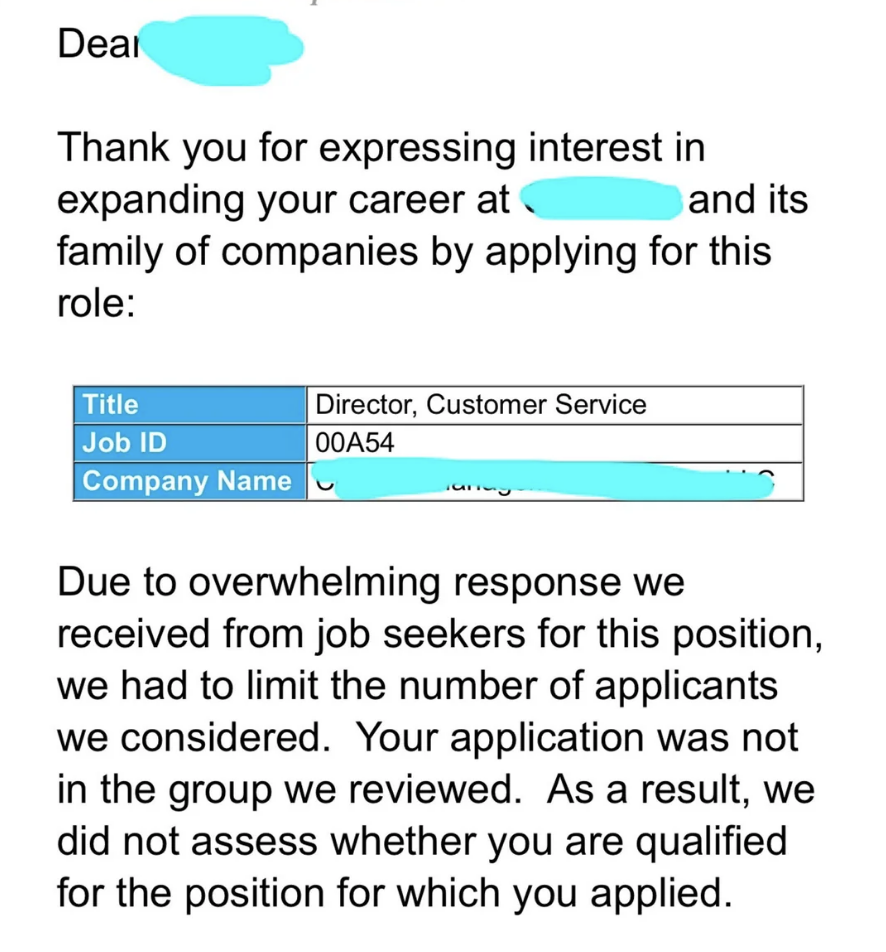 This response says there was overwhelming interest in the position and as a result, "we did not assess whether you are qualified for the position for which you applied"