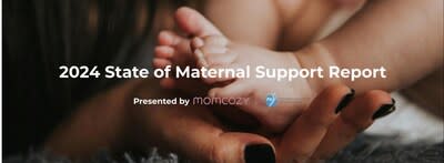 2024 State of Maternal Support Report presented by Momcozy and PSI