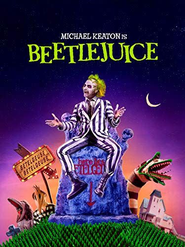 22) <i>Beetlejuice</i> (1988)