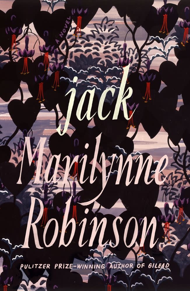 Jack , by Marilynne Robinson