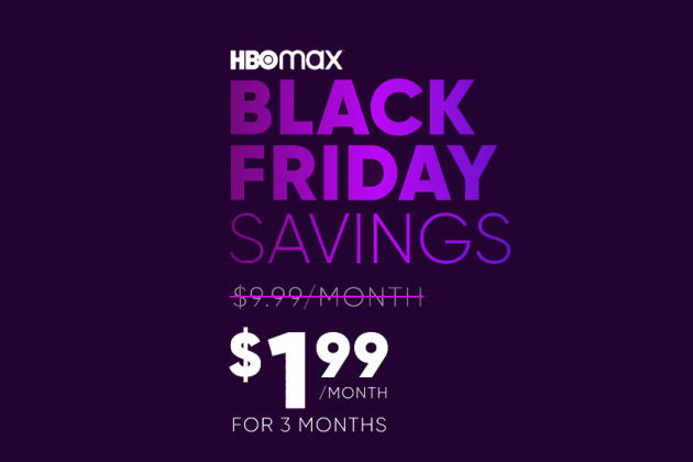 HBO Max Black Friday Deal: $2.99/Month for 6 Months (with Ads) — My Money  Blog