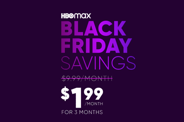 MAX Black Friday Deal: $2.99/month for 6 months : r/HBOMAX