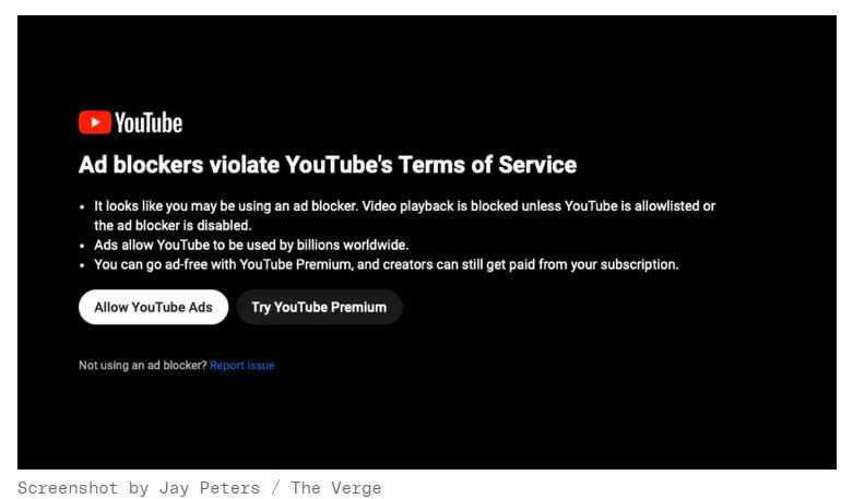 YouTube跳出通知阻擋使用廣告攔截器的用戶。（圖／截取自The Verge）