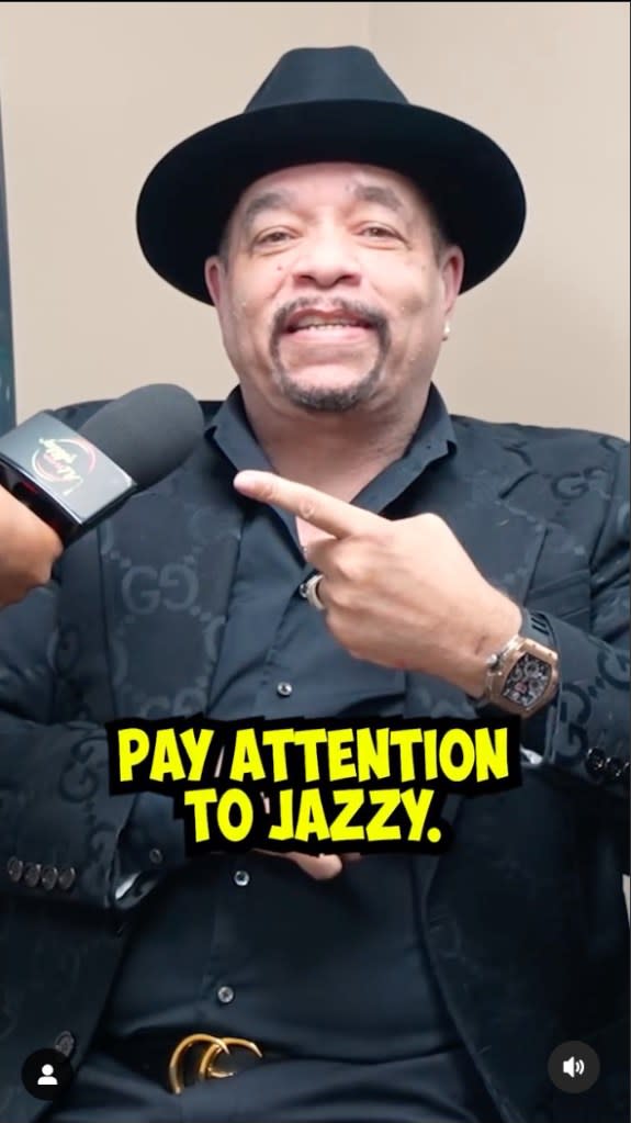 Jazzy has interviewed Ice- T and got his endorsement. Jazzys World TV/ Instagram