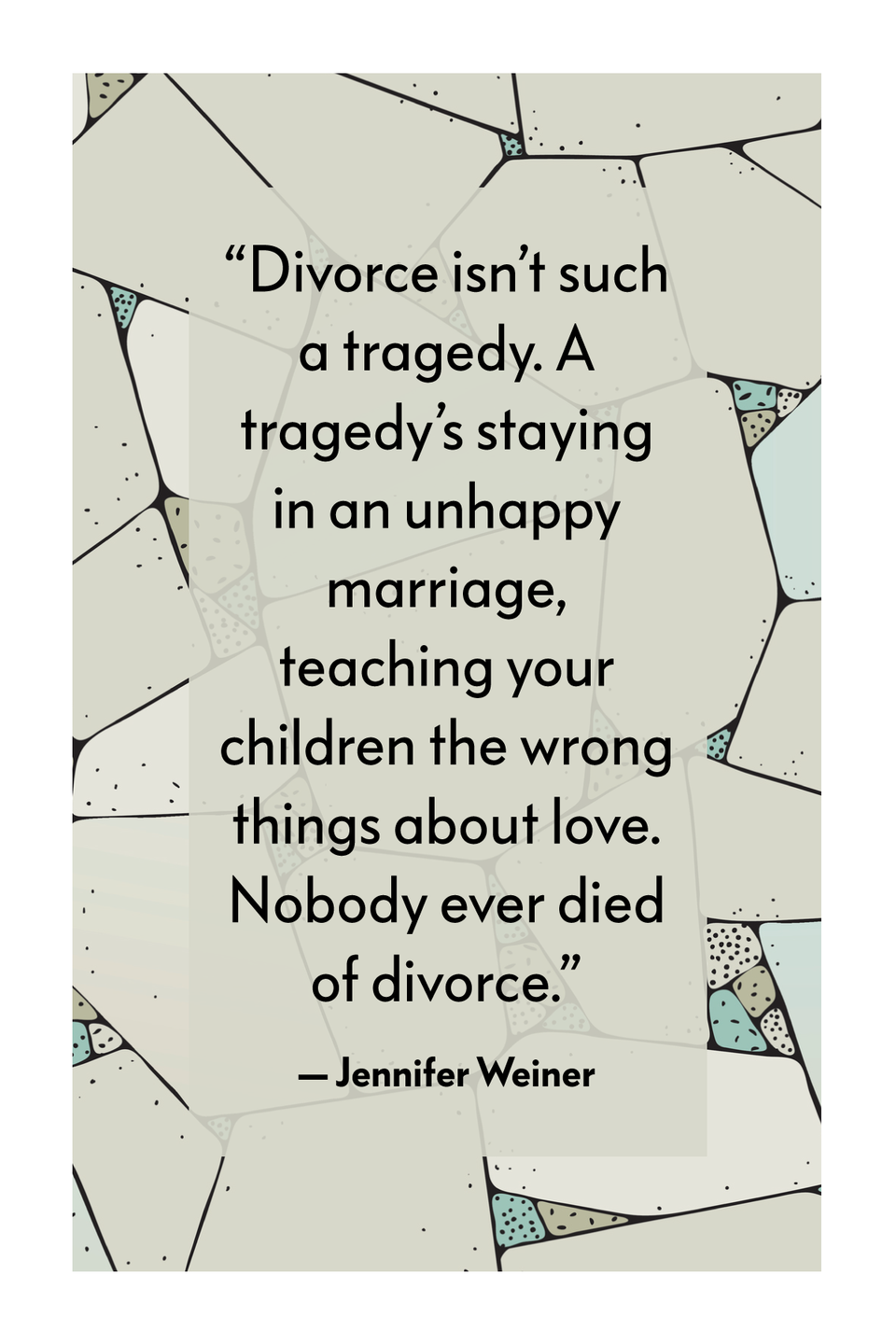 35 Empowering Quotes About Divorce to Help You Get Through