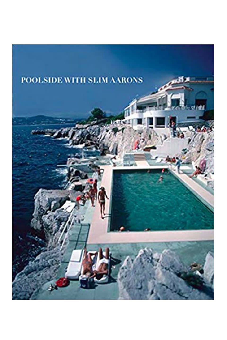 Travel gifts - Poolside With Slim Aarons