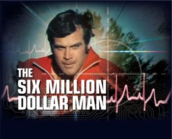 Six Million Dollar Man