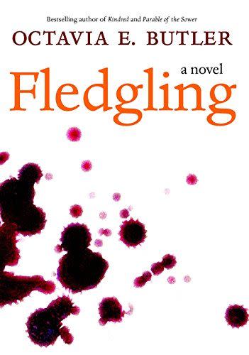 5) Fledgling: A Novel