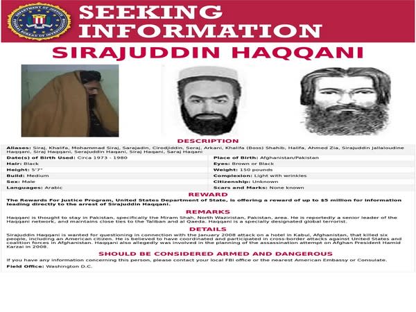 The 'Seeking Information' poster issued by the FBI for Sirajuddin Haqqani, who is Afghanistan's newly appointed acting interior minister.  (Photo Credit - Reuters)