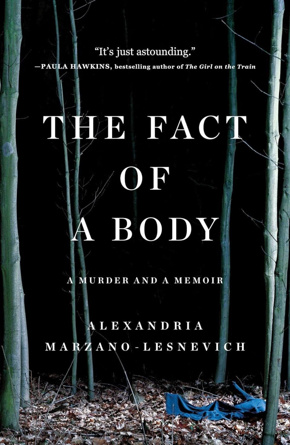 <p><a href="https://go.redirectingat.com?id=74968X1596630&url=https%3A%2F%2Fbookshop.org%2Fp%2Fbooks%2Fthe-fact-of-a-body-a-murder-and-a-memoir-alex-marzano-lesnevich%2F8457211&sref=https%3A%2F%2Fwww.oprahdaily.com%2Fentertainment%2Fbooks%2Fg28480673%2Fbest-true-crime-books%2F" rel="nofollow noopener" target="_blank" data-ylk="slk:Shop Now;elm:context_link;itc:0;sec:content-canvas" class="link ">Shop Now</a></p><p><i>The Fact of a Body,</i> by Alex Marzano-Lesnevich</p><p>bookshop.org</p><p>$17.66</p>