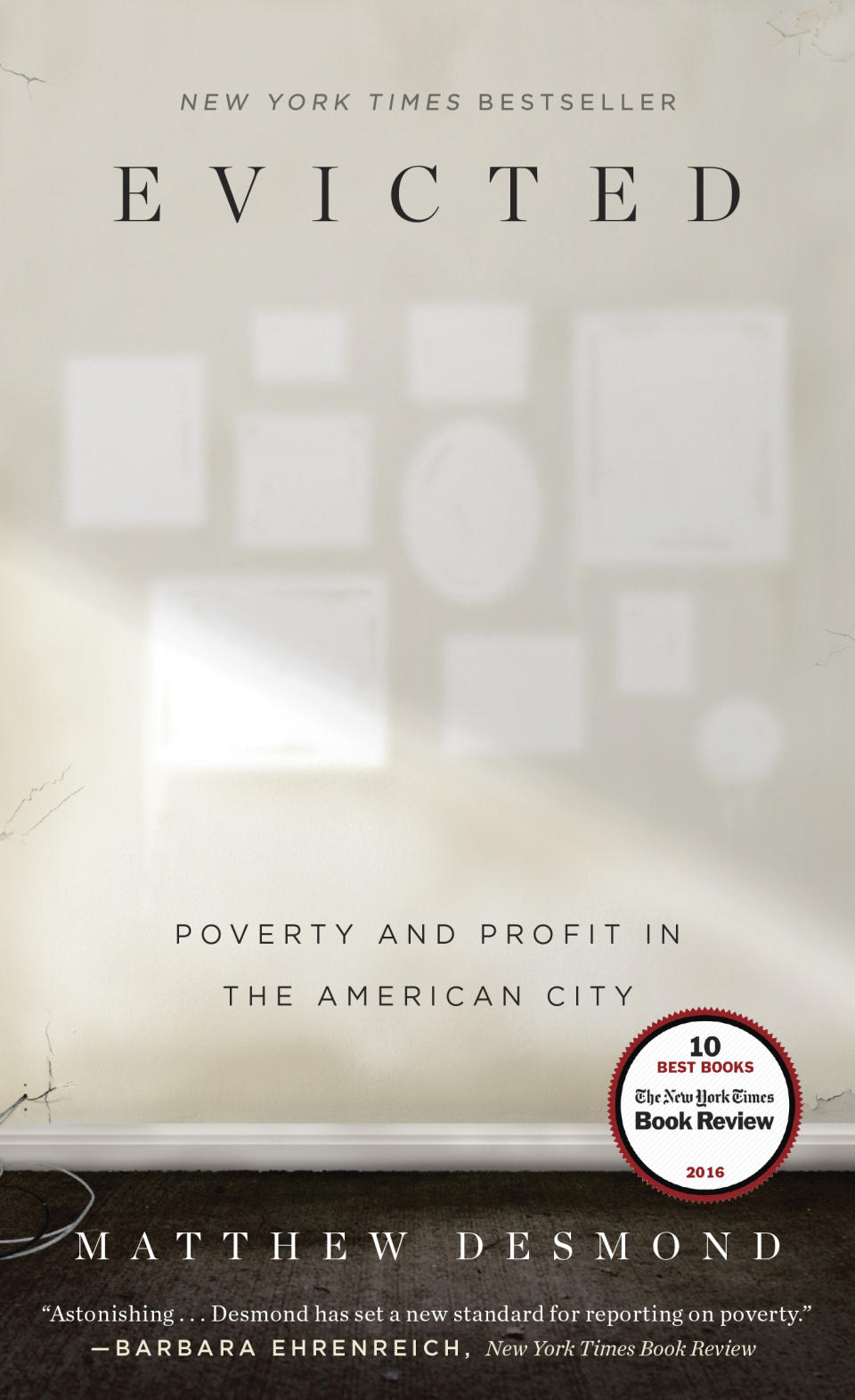 La portada de "Evicted: Poverty and Profit in the American City" de Matthew Desmond en una fotografía proporcionada por Crown. El libro ganó el Pulitzer en la categoría de general de no ficción el lunes 10 de abril de 2017. (Crown via AP)