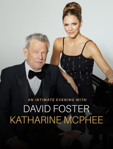 <p>Courtesy David Foster</p> David Foster and Katharine McPhee